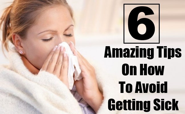 Avoid <b>Getting Sick</b> - Avoid-Getting-Sick