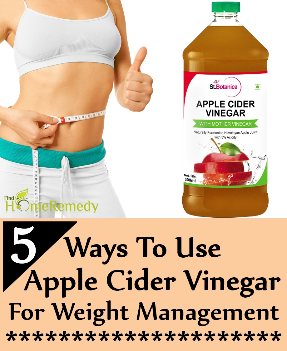 5 Ways To Use Apple Cider Vinegar For Weight Management Find Home Remedy Supplements