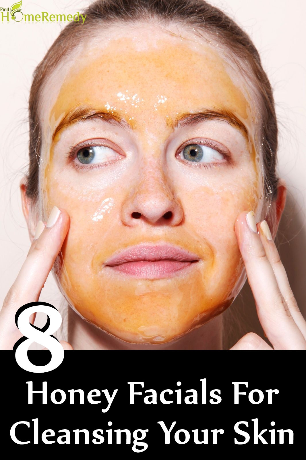 8 Amazing Honey Facials For Cleansing Your Skin | Find Home Remedy ...